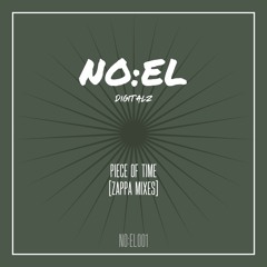 NO:EL - Piece Of Time (Zappa 4x4 Mix) [NO:EL001]