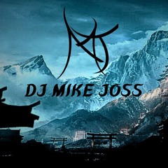 DJ MIKE JOSS-FREEDOM IN THE DREAM