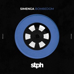 STPH308 Simenga - Bombedom (Original Mix) [Stereophonic]