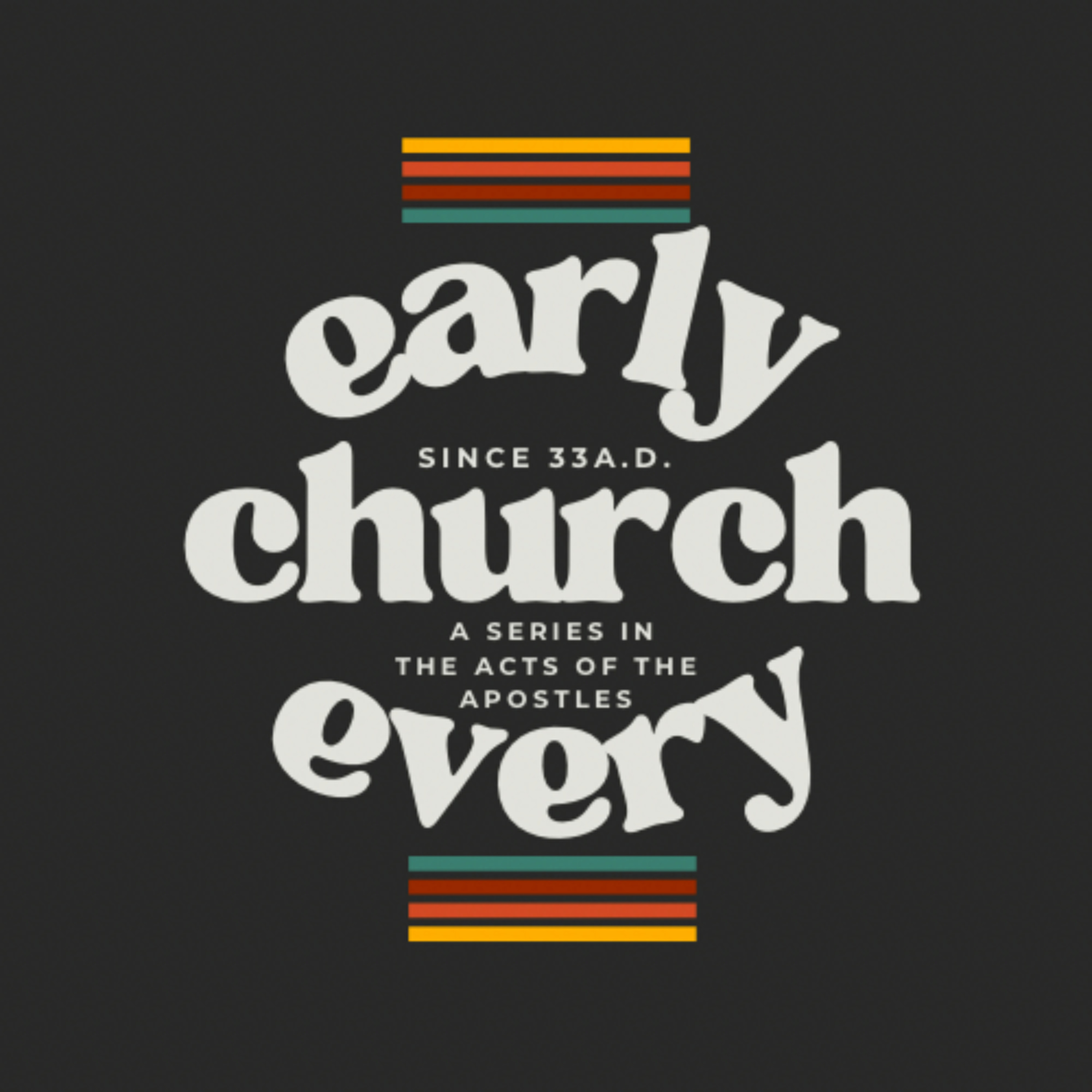 Early Church Every Church Week 1 episode artwork