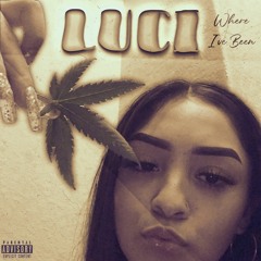 luci* (where i’ve been) prod. BVNDO