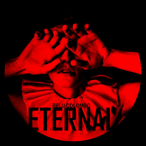 Belu Colombo - Eternal (Intro)
