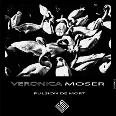 Veronica Moser Feat. Mandy - Cahiers De Douleur