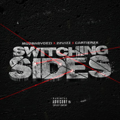 Switching Sides (feat. 22ViZz & Cartier2x)