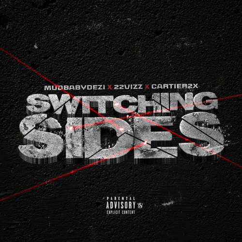 Switching Sides (feat. 22ViZz & Cartier2x)