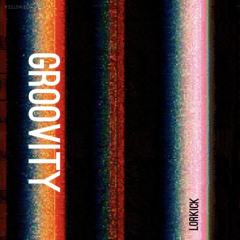 GROOVITY