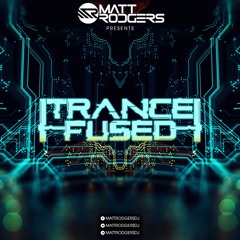 Matt Rodgers - TranceFused 080