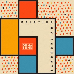Obie Hans - Painting My Thoughts