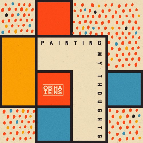 Obie Hans - Painting My Thoughts
