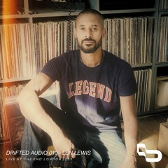 DRIFTED AUDIO 010 | LEN LEWIS