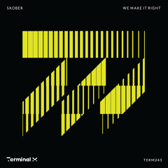 Skober - We Make It Right