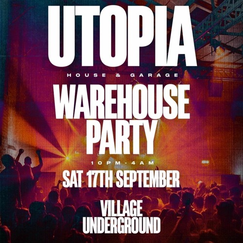 Jerome Six | Village Underground - Utopia | 17.09.22