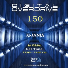 XMania  - Digital Overdrive 150 (Guest Mix)