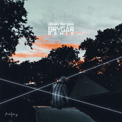 down for you (BRYGAR Remix)