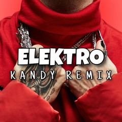 Outwork - Elektro (KANDY Remix)