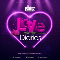 Dj Sabz Presents - Love Diaires (Chapter Nine) (So Fine) 💜 (2k20)