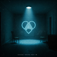 Rooms You're Not In