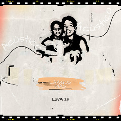 Largos Días (Acústico) (Acoustic)