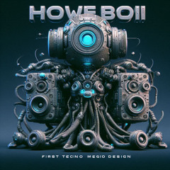 HOWiEBOii - FiRST'TECHNo'MEGABiT - [ FoR McGoLDRiCK & DEKBEE ] [ 2o10 ]