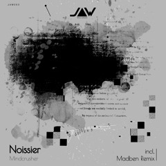 PREMIERE: Noissier - Mindcrasher (Original Mix) [Jannowitz Records]