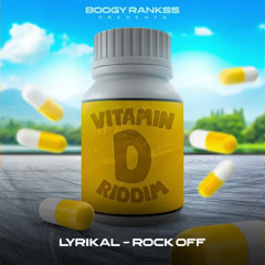 Lyrikal x Boogy Rankss - Rock Off (Vitamin D Riddim) | 2023 Soca