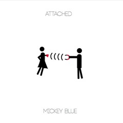 Mickey Blue - Attached