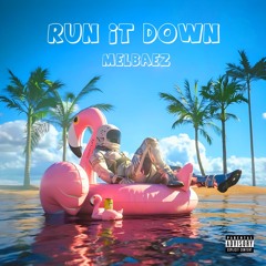 Run It Down