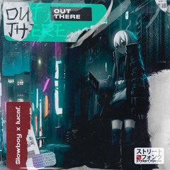 Slowboy & lucaf. - Out There