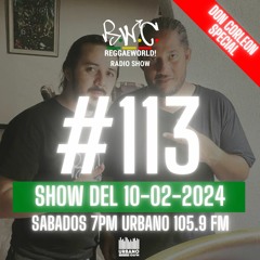 ReggaeWorld Radio Show #113 (Don Corleon Reggae Special) By Pop (10-02-24) @ Urbano 105.9 FM
