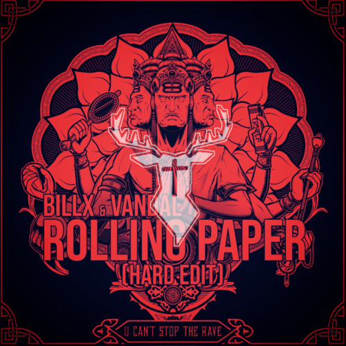 Billx & Vandal - Rolling Paper (FANTIN EDIT)