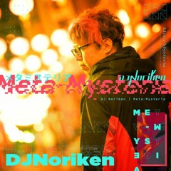 DJ Noriken - Meta-Mysteria