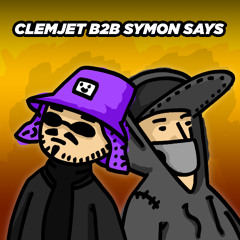 CLEMJET B2B Symon Says @ GrandTheftYann