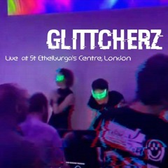 Glittcherz @ St Ethelburga's Centre, London - FishFest Audio Love (10.11.23)