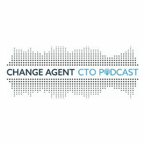 Change Agent CTO Podcast Episode 9: Health Payment Systems President Terry Rowinski