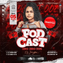 PODCAST 002 (DJ JENNYFAO)