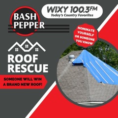WIXY Bash Pepper Roof Rescue