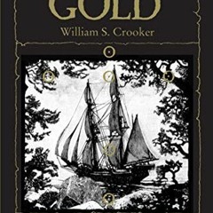 [VIEW] EBOOK 🧡 Oak Island Gold by  William S. Crooker EBOOK EPUB KINDLE PDF