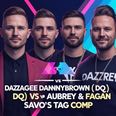 DazzaGee & DannyBrown (DQ) vs Aubrey & Fagan - Savo's Tag Comp