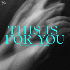 THIS IS FOR YOU (feat. Niki & the Dove) (Club Remix)