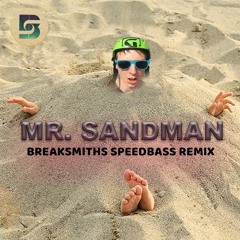 Mr. Sandman (Ft. HRVSTR)(Free Download)
