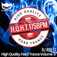 High Quality Hard Trance Vol 05 by Dj Rob ST 175 BPM (Free DL & Tracklist in Description)