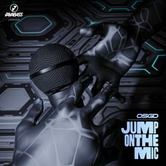 OSGD - Jump On The Mic