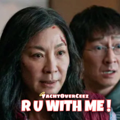 R U WiTH ME ! (RAW - not mixed)