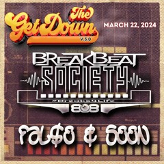 Get Down 3.0 (FAL$E & SeEN Live Set)