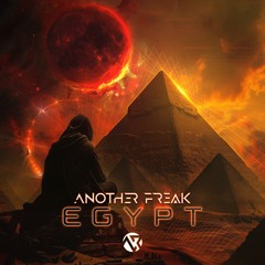 Another Freak - Egypt (Original Mix)