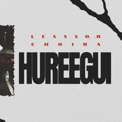 Lexor - hureegui ft Choira