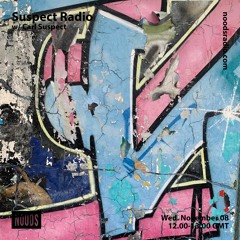 Suspect Radio 047 - November 2023 (Electro, Breaktbeats)