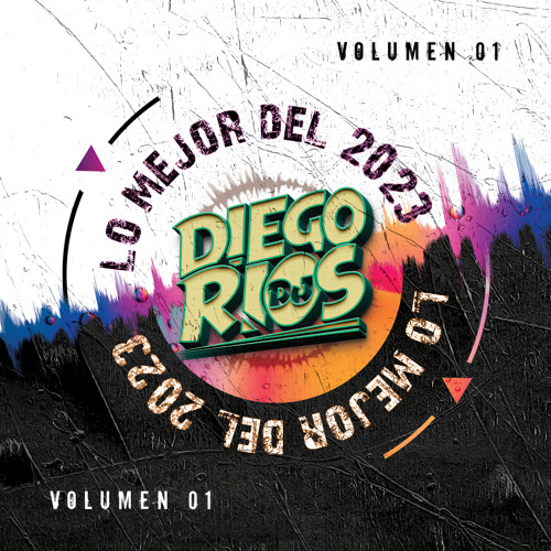 Lo Mejor del 2023 MIX EN VIVO (Vol. 01) @ Dj Diego Rios