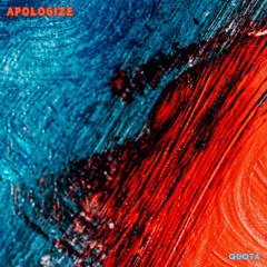 Apologize