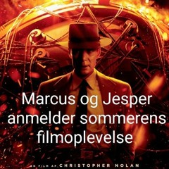 Filmholdet anmelder "Oppenheimer"